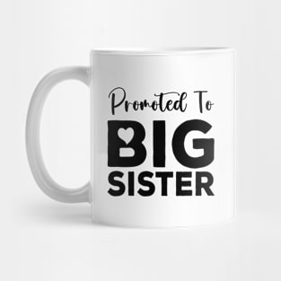 Promoted to Big Sister est 2023 Mug